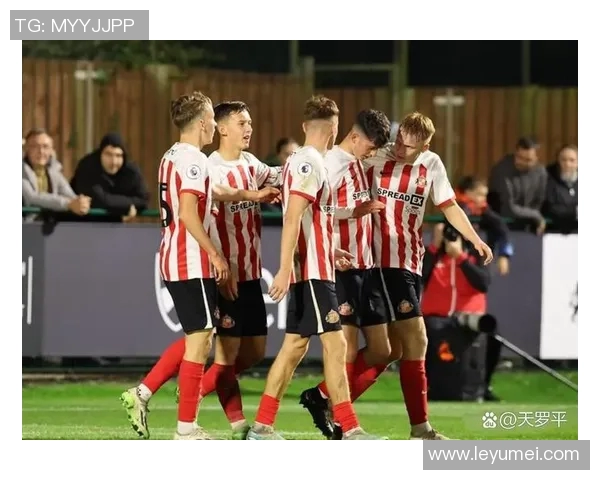 桑德兰主场迎战布里斯托流浪期待精彩对决与胜利的争夺战